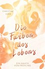 Buchcover Ein Hauch von Frühling / Die Farben des Lebens Bd.1