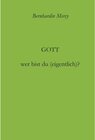 Buchcover Gott - wer bist du (eigentlich)? / tredition