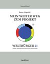 Buchcover Mein weiter Weg zum Projekt Weltbürger21