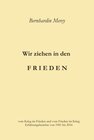 Buchcover Wir ziehen in den Frieden