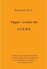 Buchcover Yippie - es lebe die LIEBE / tredition