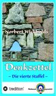 Buchcover Norbert Wickbolds Denkzettel 4 / Norbert Wickbolds Denkzettel Bd.4