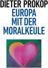 Buchcover Europa mit der Moralkeule / tredition