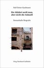 Buchcover Die Abfahrt weiß man, aber nicht die Ankunft / tredition