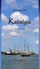 Buchcover Katalyse / Rostock-Krimi Bd.1