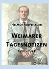 Buchcover Weimarer Tagesnotizen 1958 - 1973