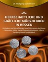 Buchcover Herrschaftliche und gräfliche Münzherren in Hessen