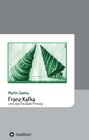 Buchcover Franz Kafka und das feudale Prinzip