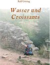 Buchcover Wasser und Croissants / tredition