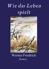 Buchcover Wie das Leben spielt