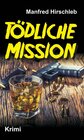 Buchcover Tödliche Mission