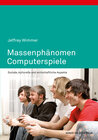 Buchcover Massenphänomen Computerspiele