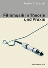 Buchcover Filmmusik in Theorie und Praxis