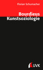 Buchcover Bourdieus Kunstsoziologie