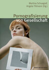 Buchcover Pornografisierung von Gesellschaft