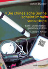 Buchcover "Die chinesische Sonne scheint immer von unten"