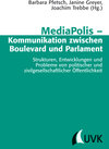 Buchcover MediaPolis – Kommunikation zwischen Boulevard und Parlament