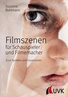 Buchcover Filmszenen für Schauspieler und Filmemacher