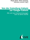 Buchcover Von der Gutenberg-Galaxis zur Google-Galaxis