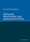 Buchcover Nationale Machtfelder und globalisierte Eliten