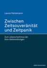 Buchcover Zwischen Zeitsouveränität und Zeitpanik