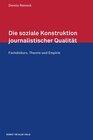 Buchcover Die soziale Konstruktion journalistischer Qualität