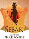 Buchcover Sebak - Gott der Pharaonen