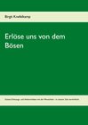 Buchcover Erlöse uns von dem Bösen