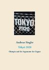 Buchcover Tôkyô 2020: Olympia und die Argumente der Gegner