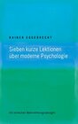 Buchcover Sieben kurze Lektionen über moderne Psychologie