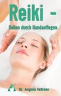 Buchcover Reiki - Heilen durch Handauflegen