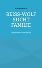 Buchcover Reiß-Wolf sucht Familie