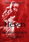 Buchcover Hexen - Schamaninnen Europas