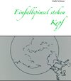 Buchcover Einfallspinsel stehen Kopf