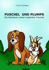 Buchcover Puschel und Plumps