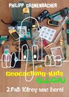 Buchcover Geocaching-Kids Allgäu: 2.Fall: Kilroy was here!