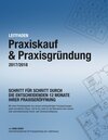 Buchcover Praxiskauf & Praxisgründung 2017/2018