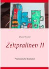 Buchcover Zeitpralinen II