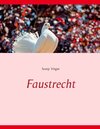 Buchcover Faustrecht
