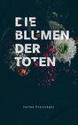 Buchcover Die Blumen der Toten