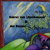 Buchcover Rabrax vom Lilarabenstein und der Donner Schiss