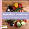 Buchcover LCHF pur: Saisonal. Lecker. Gesund - über 80 Low Carb-Rezepte für Juli & August