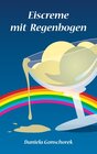 Buchcover Eiscreme mit Regenbogen