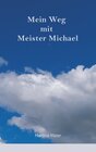 Buchcover Mein Weg mit Meister Michael