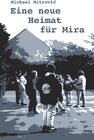 Buchcover Eine neue Heimat für Mira