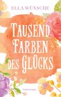 Buchcover Tausend Farben des Glücks