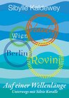 Buchcover Auf einer Wellenlänge Rovinj Venedig Wien Berlin