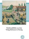 Buchcover Schulwandbilder aus dem Verlag Kafemann in Danzig