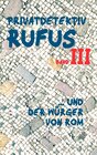 Buchcover Privatdetektiv Rufus III