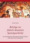 Buchcover Beiträge zur jüdisch-deutschen Sprachgeschichte